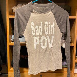 Sad Girl POV Urban Outfitters Graphic Tee.